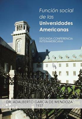 Book cover for Funcion Social de Las Universidades Americanas