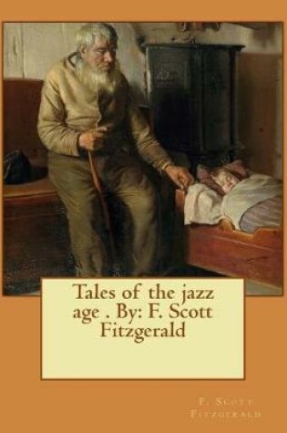 Cover of Tales of the jazz age . By