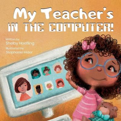 Cover of My Teacher's in the Computer!