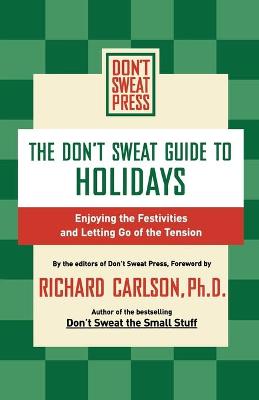 Book cover for The Don't Sweat Guide to Holidays
