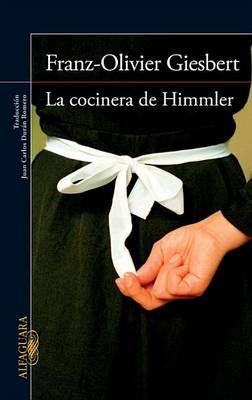 Book cover for La Cocinera de Himmler