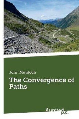 Cover of The Convergence of Paths