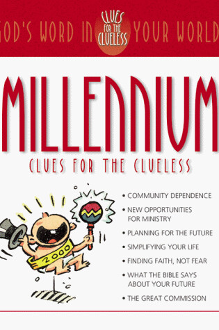 Cover of Millennium Clues for the Clueless