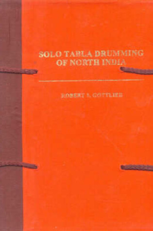 Cover of Solo Tabla Drumming of North India