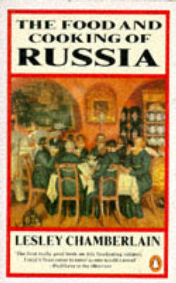 Cover of The Food And Cooking of Russia