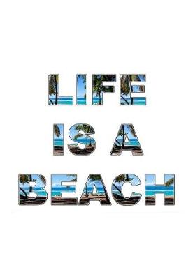 Book cover for Life is a Beach
