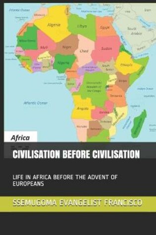 Cover of Civilisation Before Civilisation