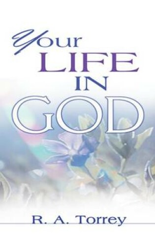 Cover of Your Life in God