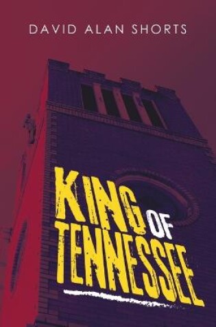 Cover of King of Tennessee