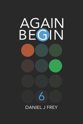 Book cover for Again Begin 6
