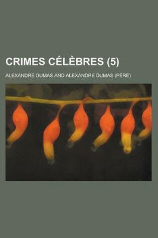 Cover of Crimes Celebres (5)