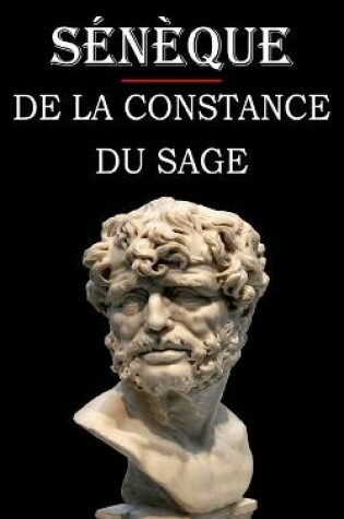 Cover of De la constance du sage (Seneque)