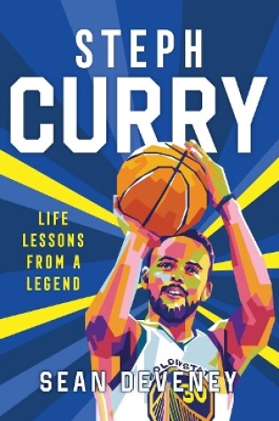 Cover of Steph Curry: Life Lessons from a Legend