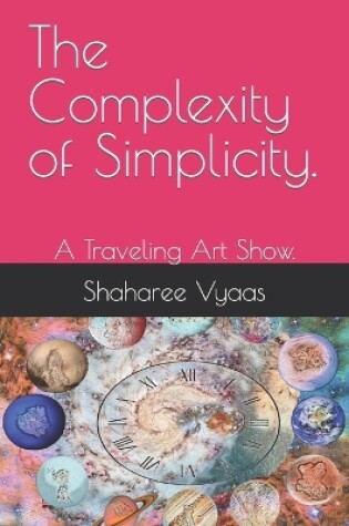 Cover of The Complexity of Simplicity.