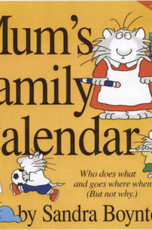 Cover of Mums Family Calendar 2007