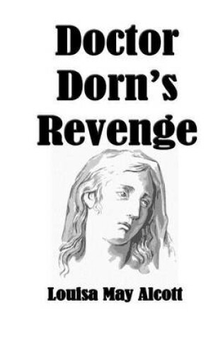 Cover of Doctor Dorn's Revenge