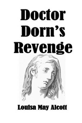 Book cover for Doctor Dorn's Revenge