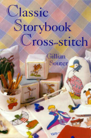 Cover of Classic Storybook Cross-stitch