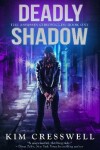 Book cover for Deadly Shadow