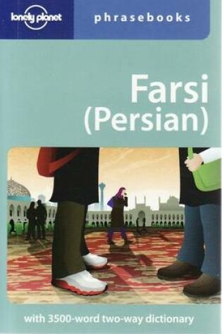 Cover of Lonely Planet Farsi (Persian) Phrasebook