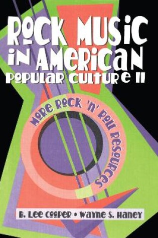 Cover of Rock Music in American Popular Culture II