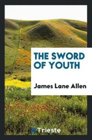 Cover of The Sword of Youth