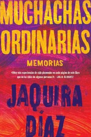 Cover of Ordinary Girls \ Muchachas Ordinarias (Spanish Edition)