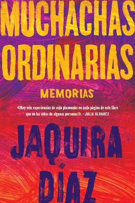 Book cover for Ordinary Girls \ Muchachas Ordinarias (Spanish Edition)