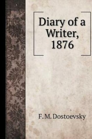 Cover of Diary of a Writer, 1876