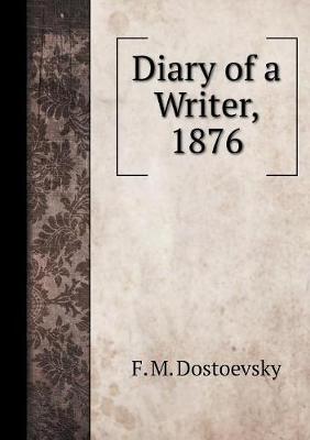 Book cover for Diary of a Writer, 1876
