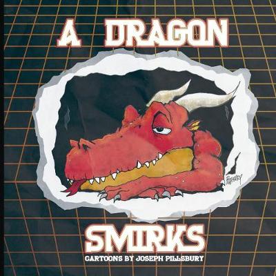 Cover of A Dragon Smirks