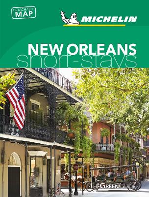 Book cover for New Orleans - Michelin Green Guide Short Stays
