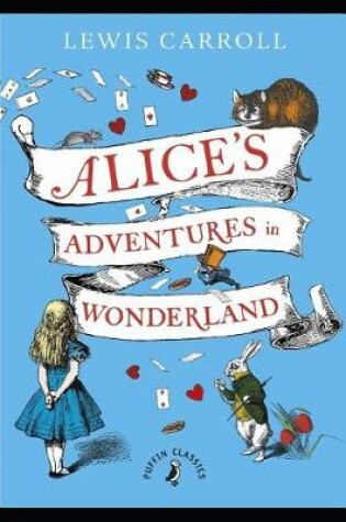 Cover of Alice's Adventures in Wonderland by Lewis Carroll