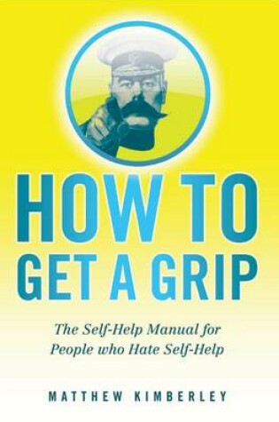 Cover of How to Get a Grip