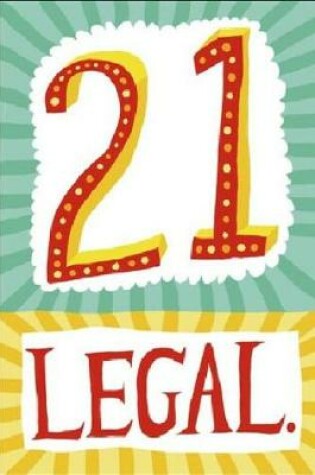 Cover of 21 Legal.
