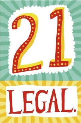 Book cover for 21 Legal.