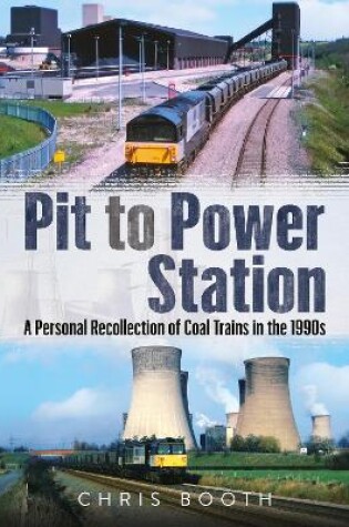 Cover of Pit to Power Station