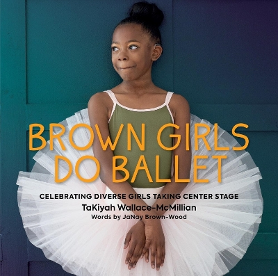 Book cover for Brown Girls Do Ballet