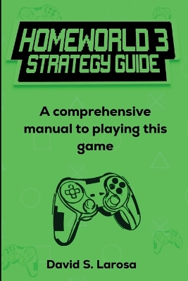 Cover of Homeworld 3 Strategy Guide