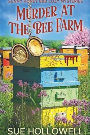 Cover of Murder at the Bee Farm