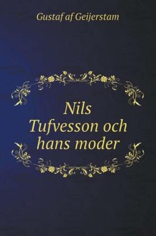 Cover of Nils Tufvesson och hans moder