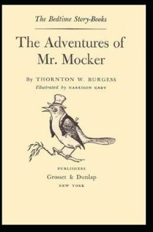 Cover of The Adventures of Mr. Mocker (Illustrated), Bed Time Story