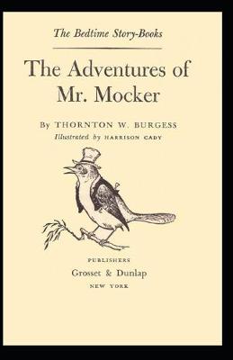 Book cover for The Adventures of Mr. Mocker (Illustrated), Bed Time Story