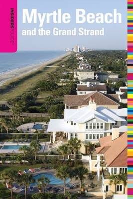 Cover of Insiders' Guide (R) to Myrtle Beach and the Grand Strand