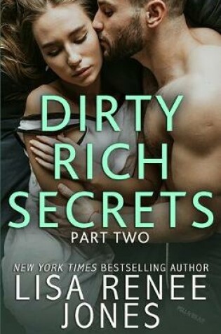 Cover of Dirty Rich Secrets