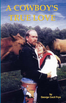 Book cover for A Cowboy's True Love