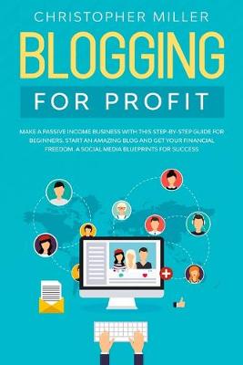 Book cover for Blogging for Profit