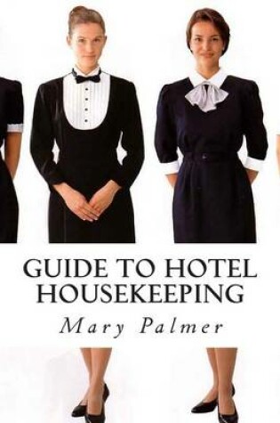 Cover of Guide to Hotel Housekeeping