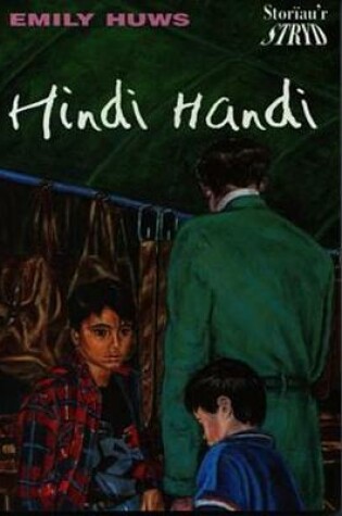 Cover of Cyfres Storiau'r Stryd: Hindi Handi