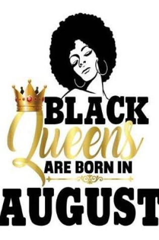 Cover of Black Queens Are Born In August